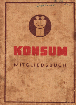 Mitgliedsbuch Konsum Osten 1945